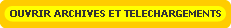 Ouvrir les archives et les t&eacute;l&eacute;phargements MP3