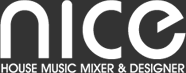 Dj nice - Hous mixer & designer